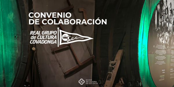 Nuevo Convenio por la Cultura Sidrera Asturiana: Grupo Covadonga y Museo de la Sidra de Asturias